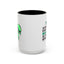 Alien Mug- Aliens Don't Believe
