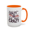 Adult Mug - I'm Not Regular Crazy