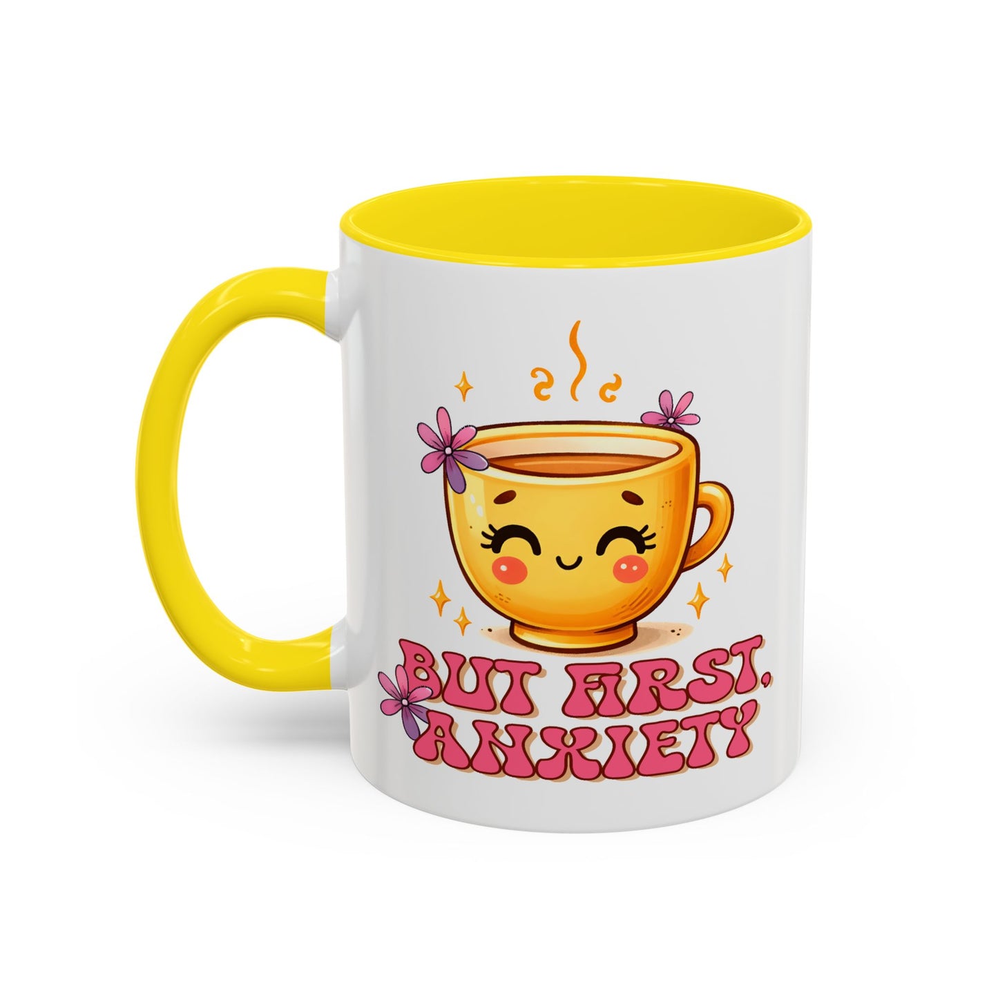 Wellness Mug - But First Anxiety