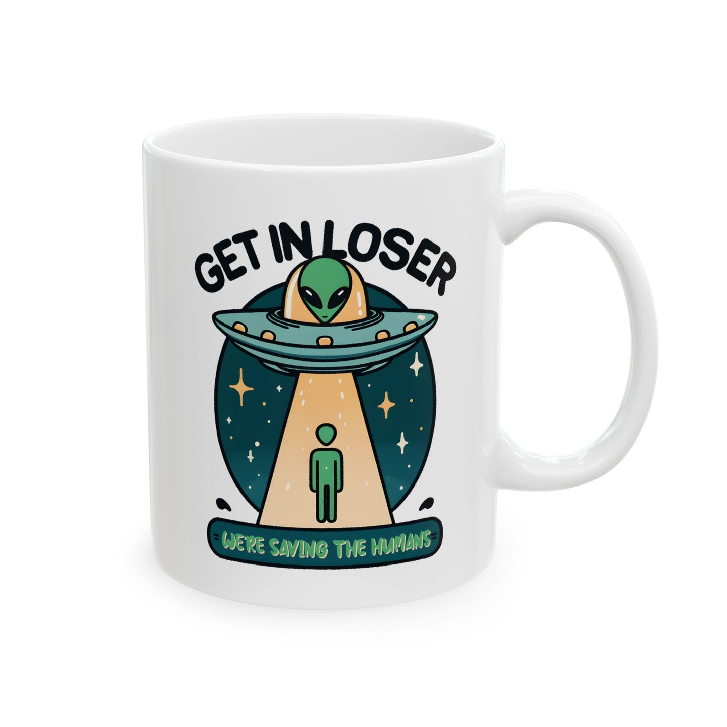 Alien Mug - Get In Loser