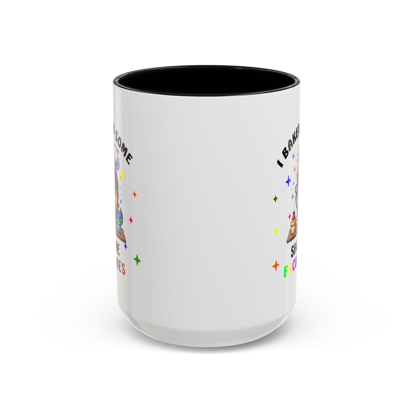 Humor Mug - I Baked You Some Shut the Fucupcakes