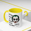 Humor Mug - Don't Take Yourself So Seriously