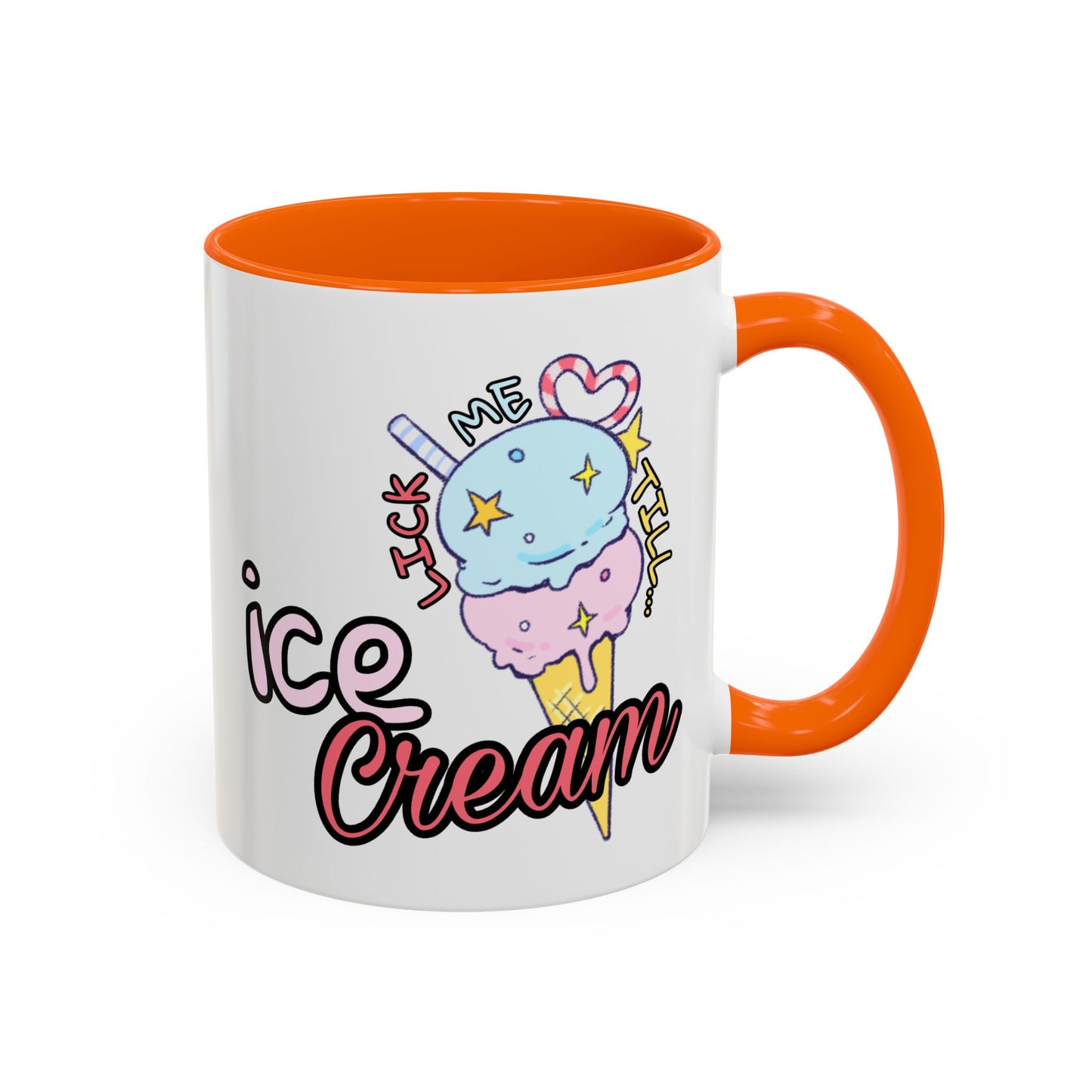 Adult Mug - Lick Me Till Ice Cream