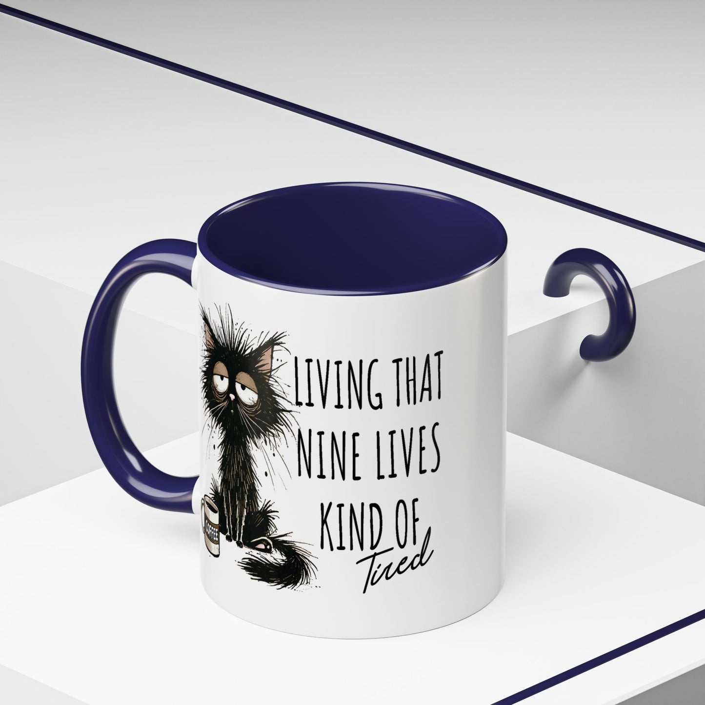 Humor Mug - Living That Nine Lives
