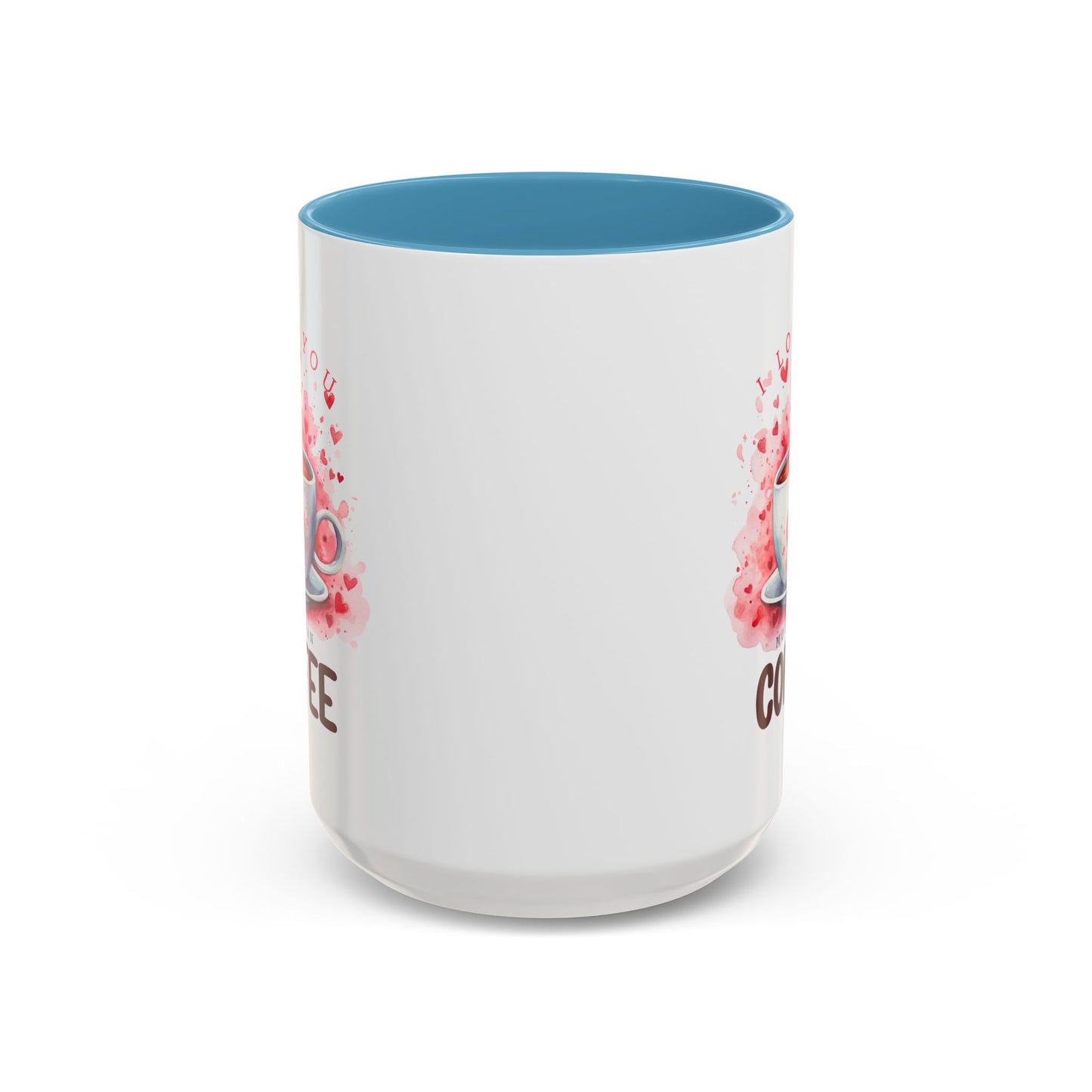 Anniversary Mug - I Love You More Than Coffee