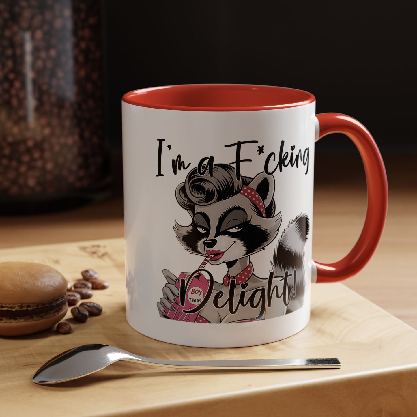Humor Mug - I'm a F*cking Delight