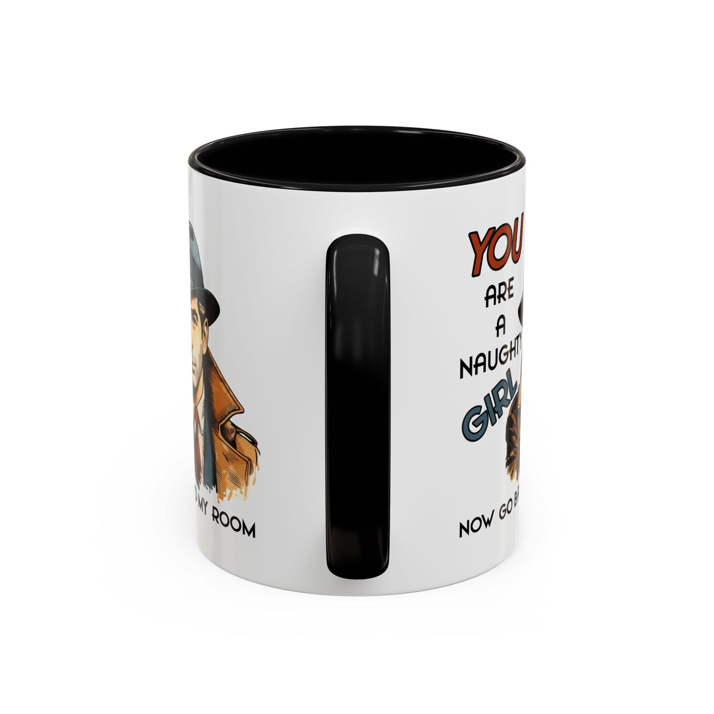 Adult Mug - You Are a Naughty Girl