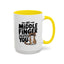 Humor Mug - My Middle Finger Salutes You