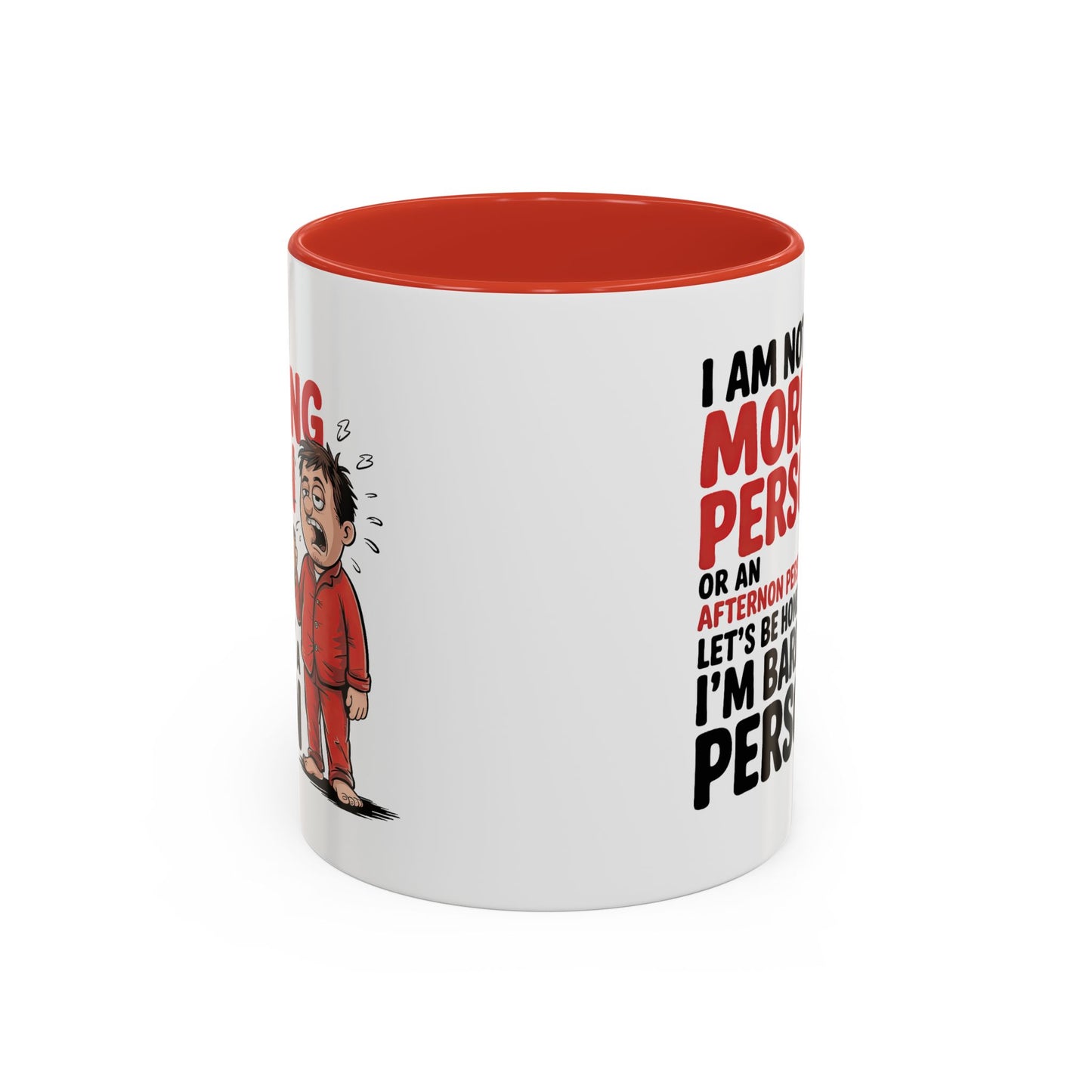 Adult Mug - I'm Not a Morning Person