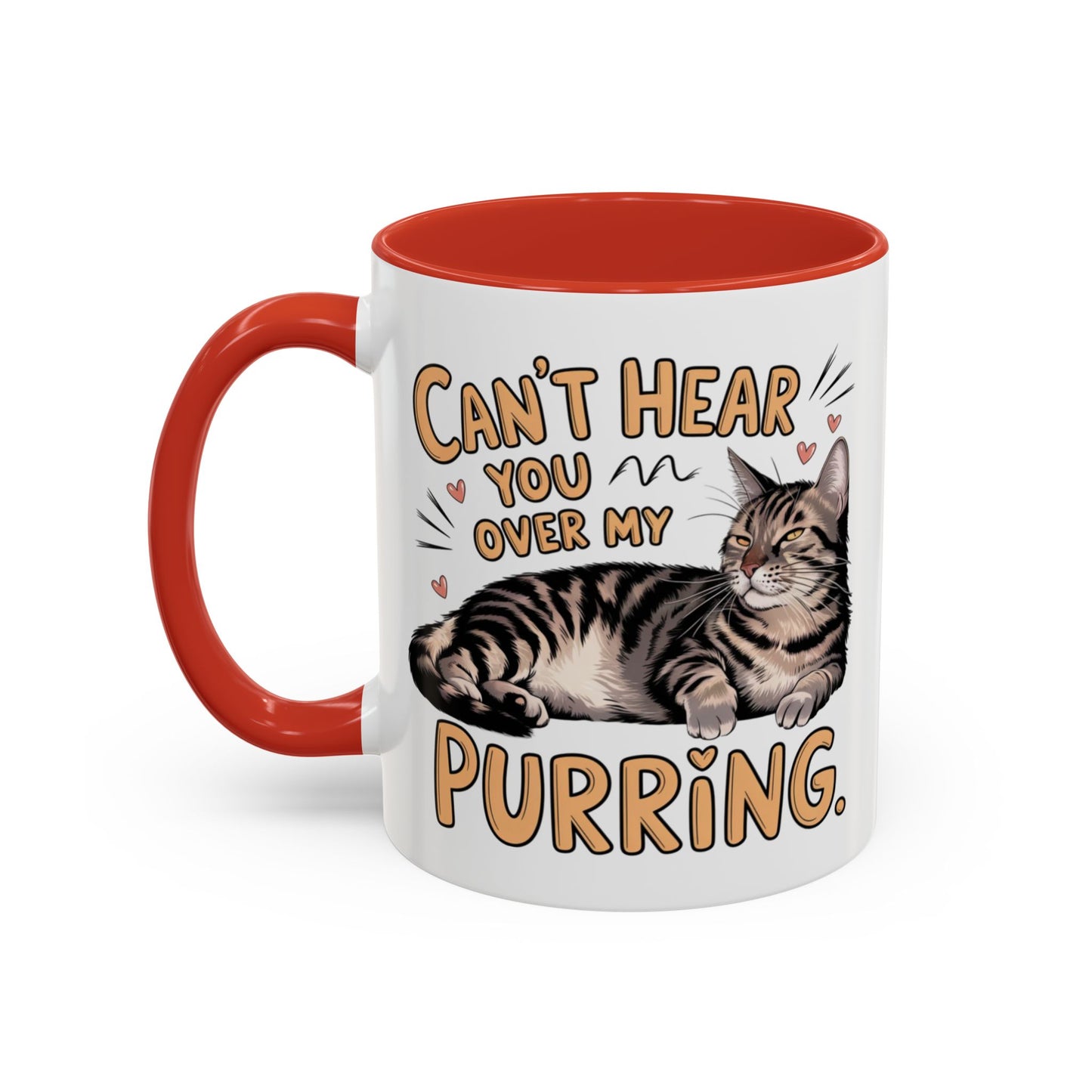 Animal Mug - Can't Hear You Over My Purring