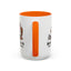 Humor Mug - Sounds Like A