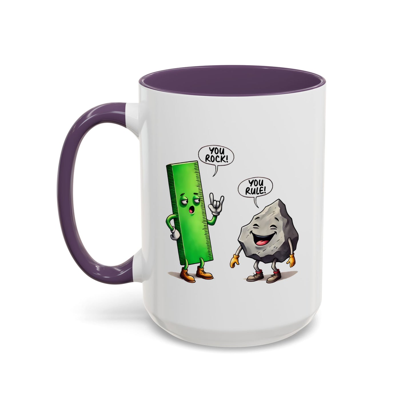 Humor Mug - You Rock You Rule