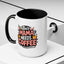Humor Mug - This Mama Needs Coffee