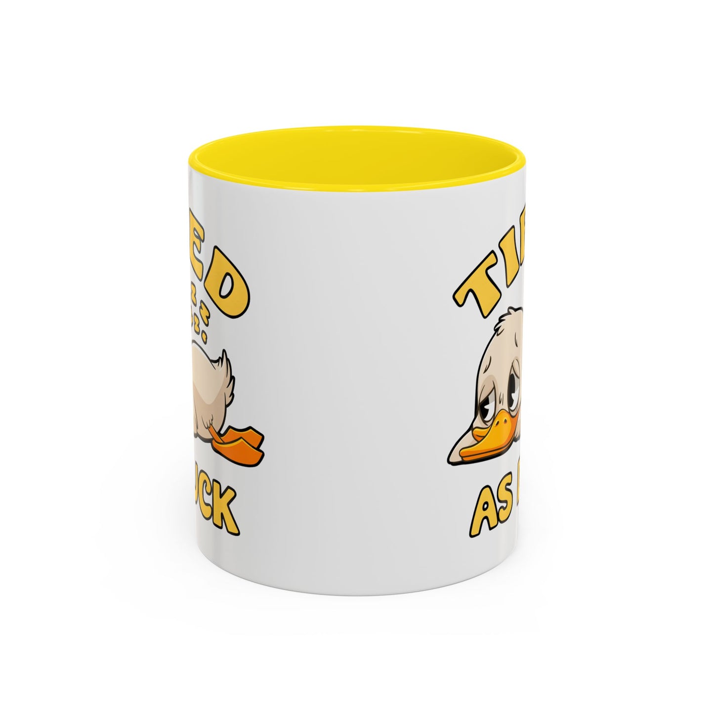 Humor Mug - Tired As Duck