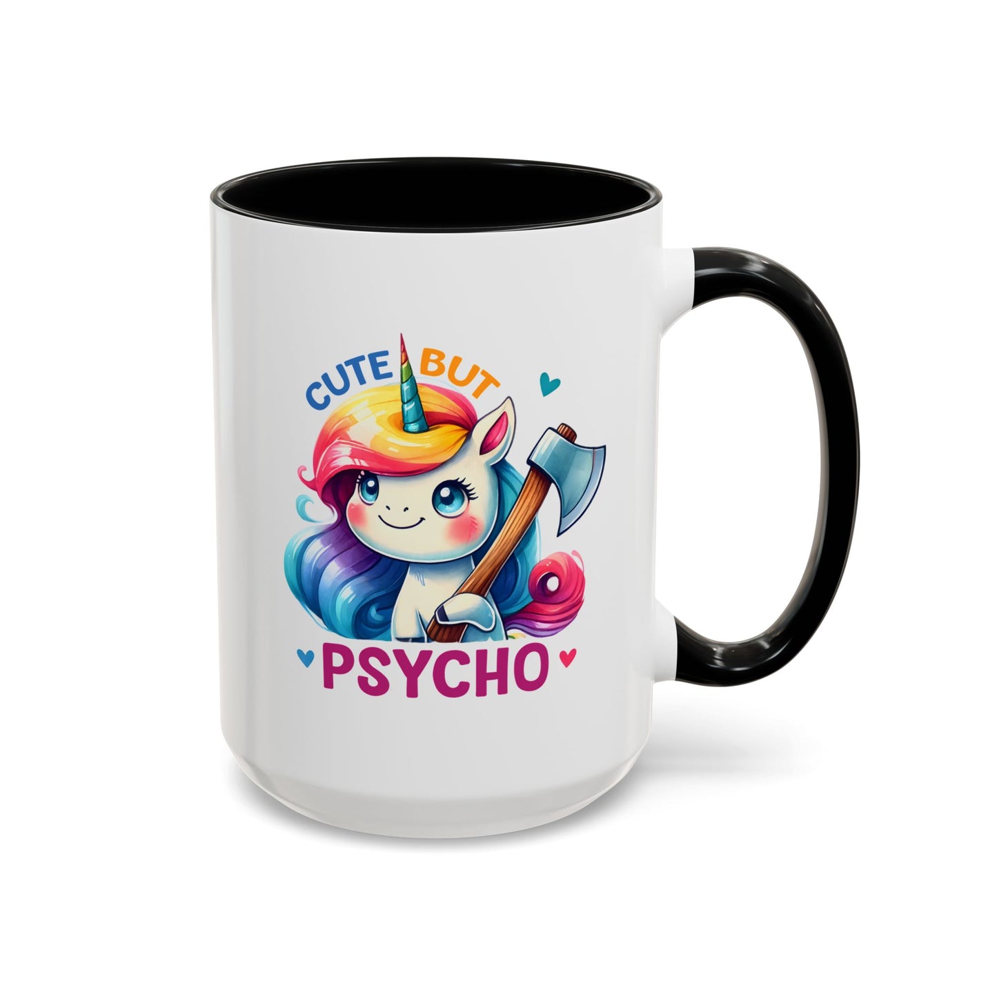 Humor Mug - Cute But Psycho