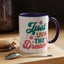 Motivational Mug - Just Livin' The Dream