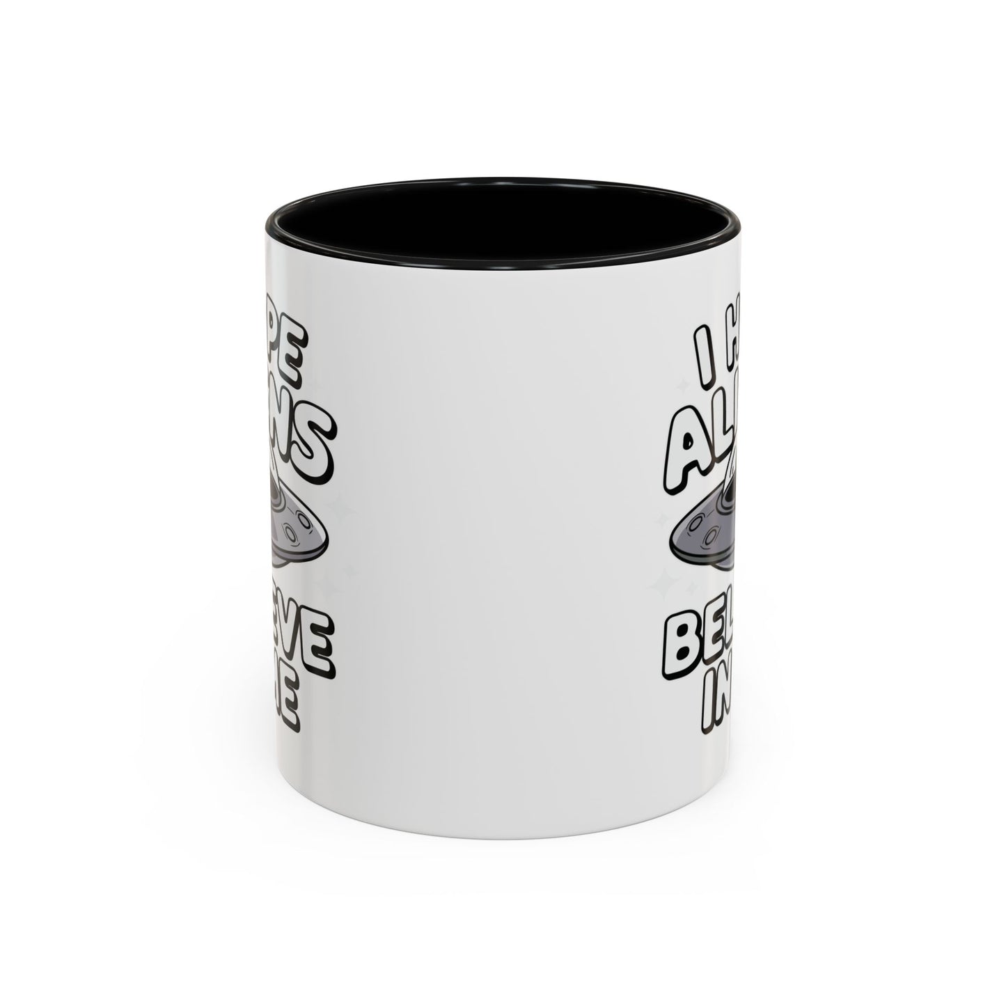 Alien Mug - I Hope Aliens
