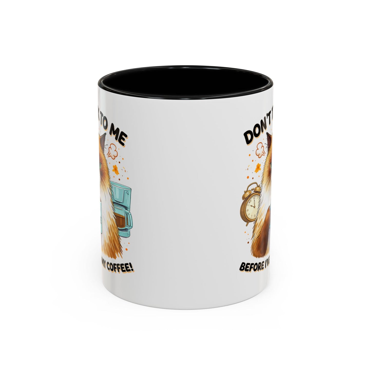 Humor Mug - Don't talk to Me