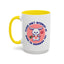 Humor Mug - Please Don't Interrupt Me