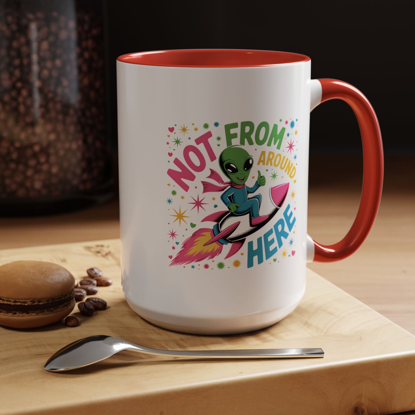 Alien Mug - Not From Around Here