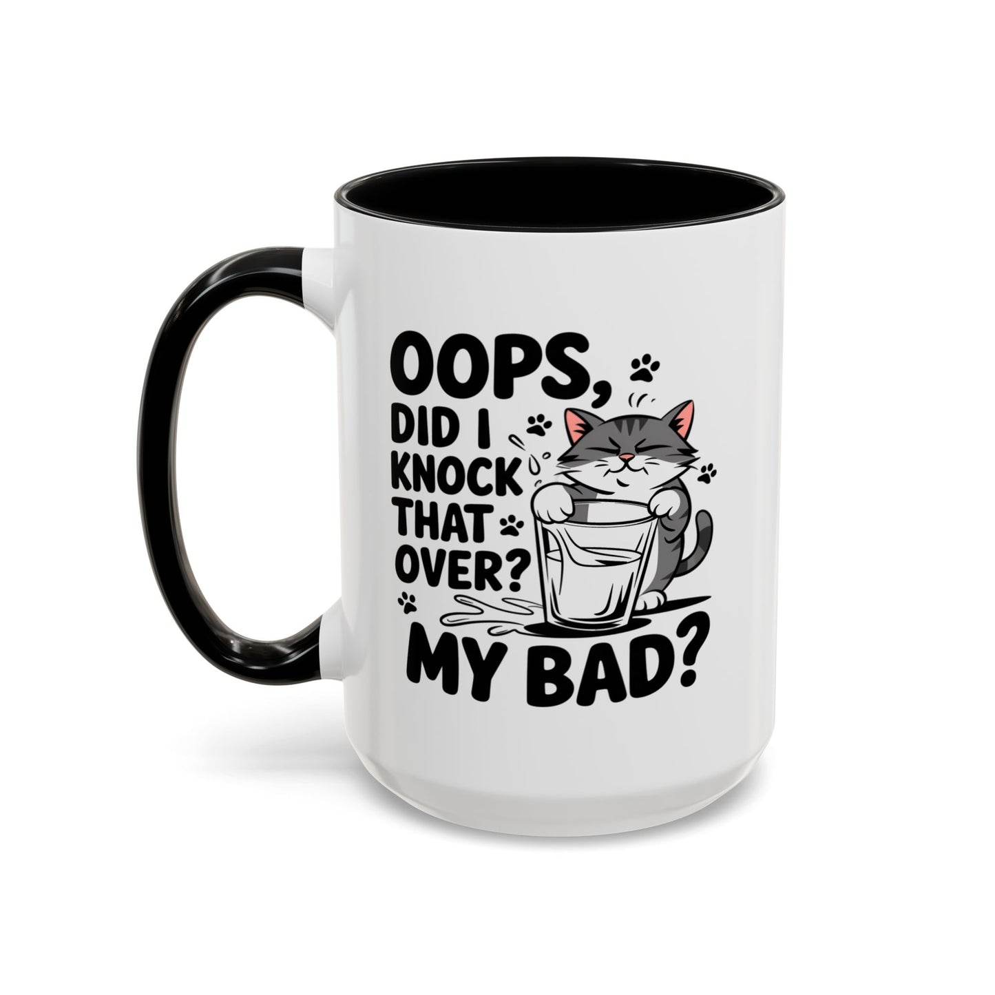 Animal Mug - Oops, Did I Knock That Over