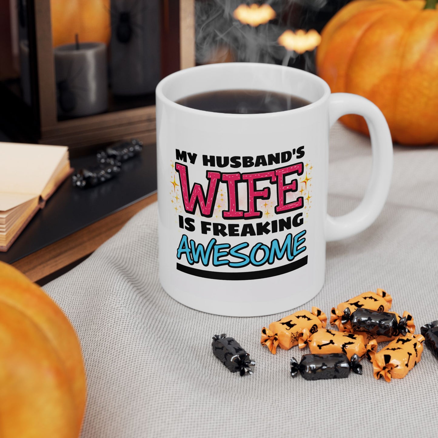 Anniversary Mug - My Husband's Wife is Freaking Awesome