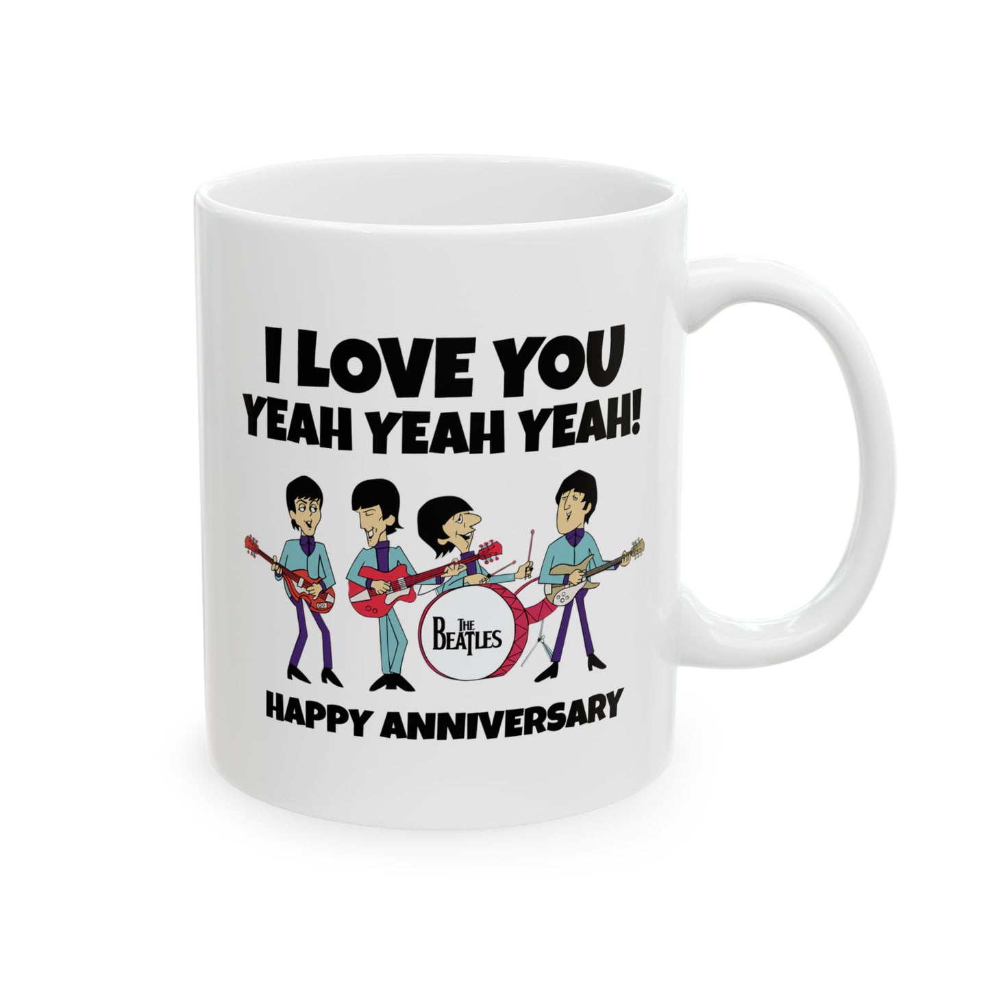 Anniversary Mug - I Love You Yeah Yeah Yeah