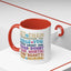 Motivation Mug - Let Them Misunderstand You