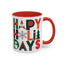 Christmas Mug - Happy Holidays Green Red & Blue Decorative Text