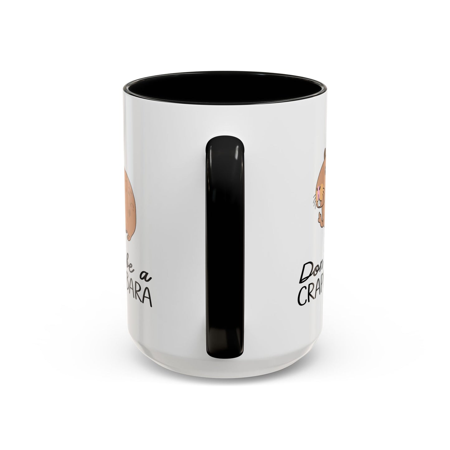 Adult Mug - Don't Be A Crappybara