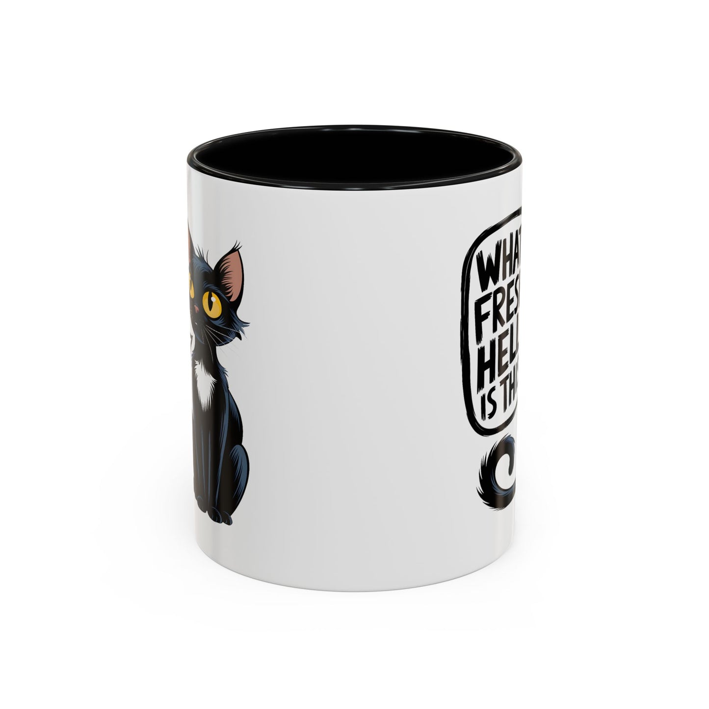 Humor Mug - What Fresh Hell is This?