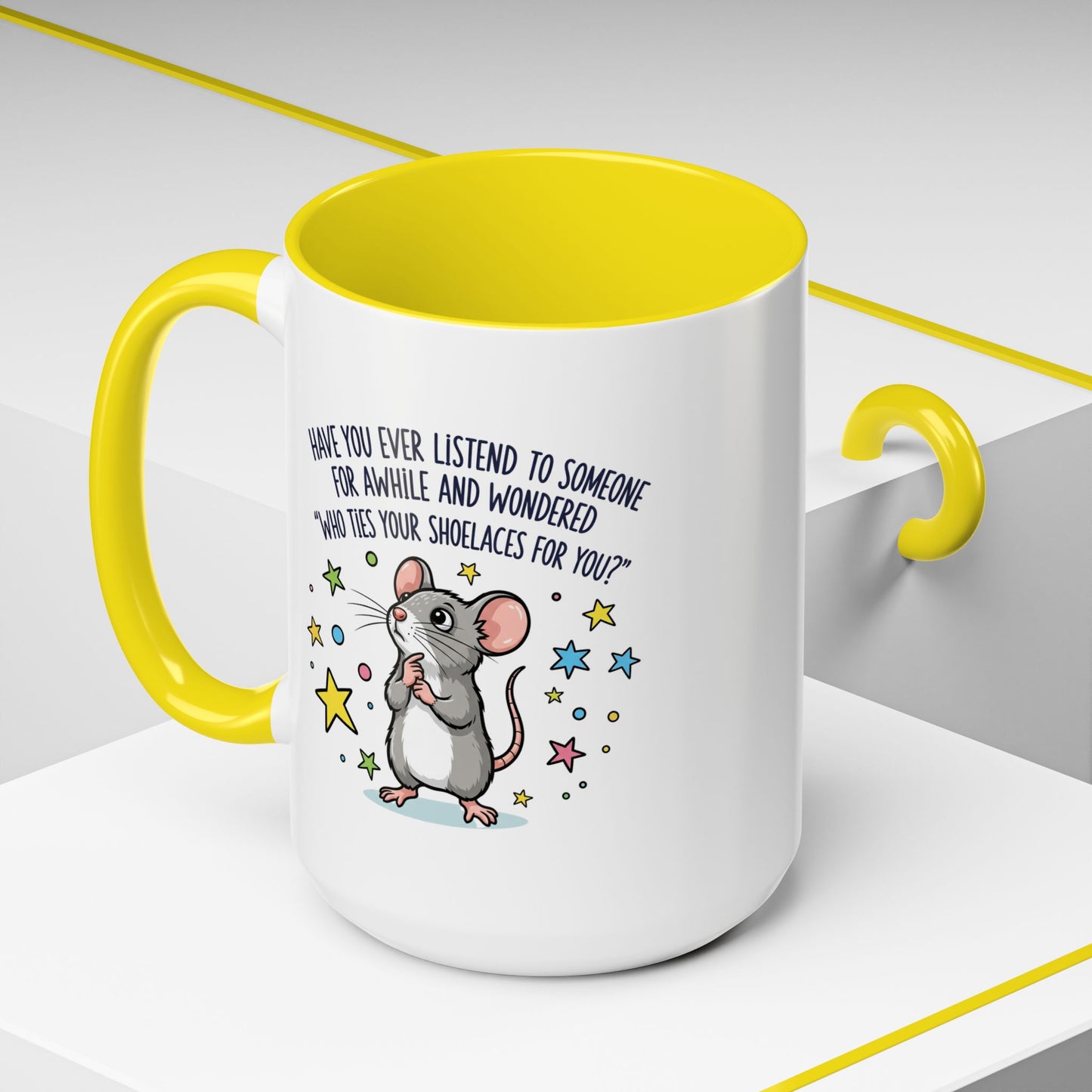 Office Mug - Have you Ever