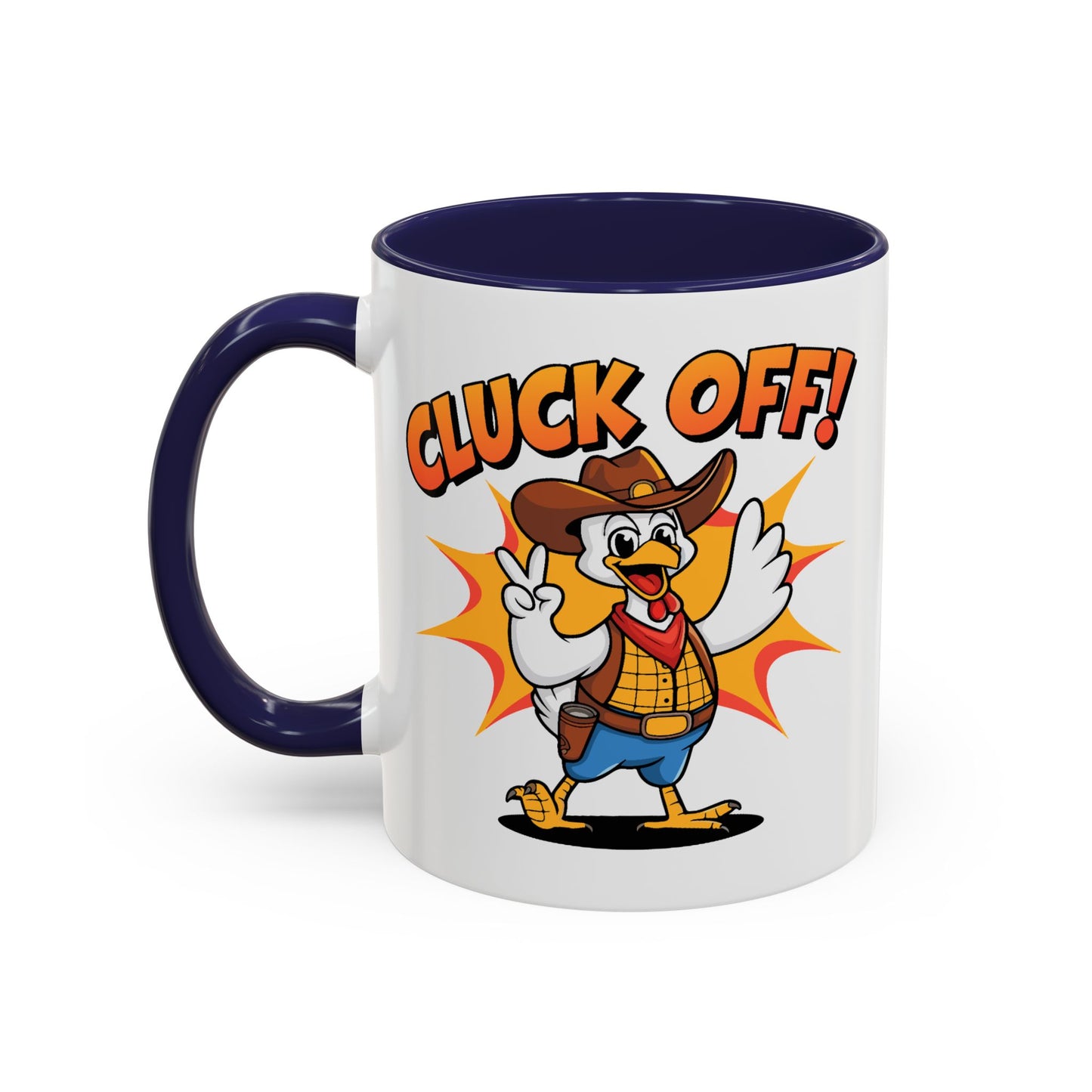 Humor Mug - Cluck Off