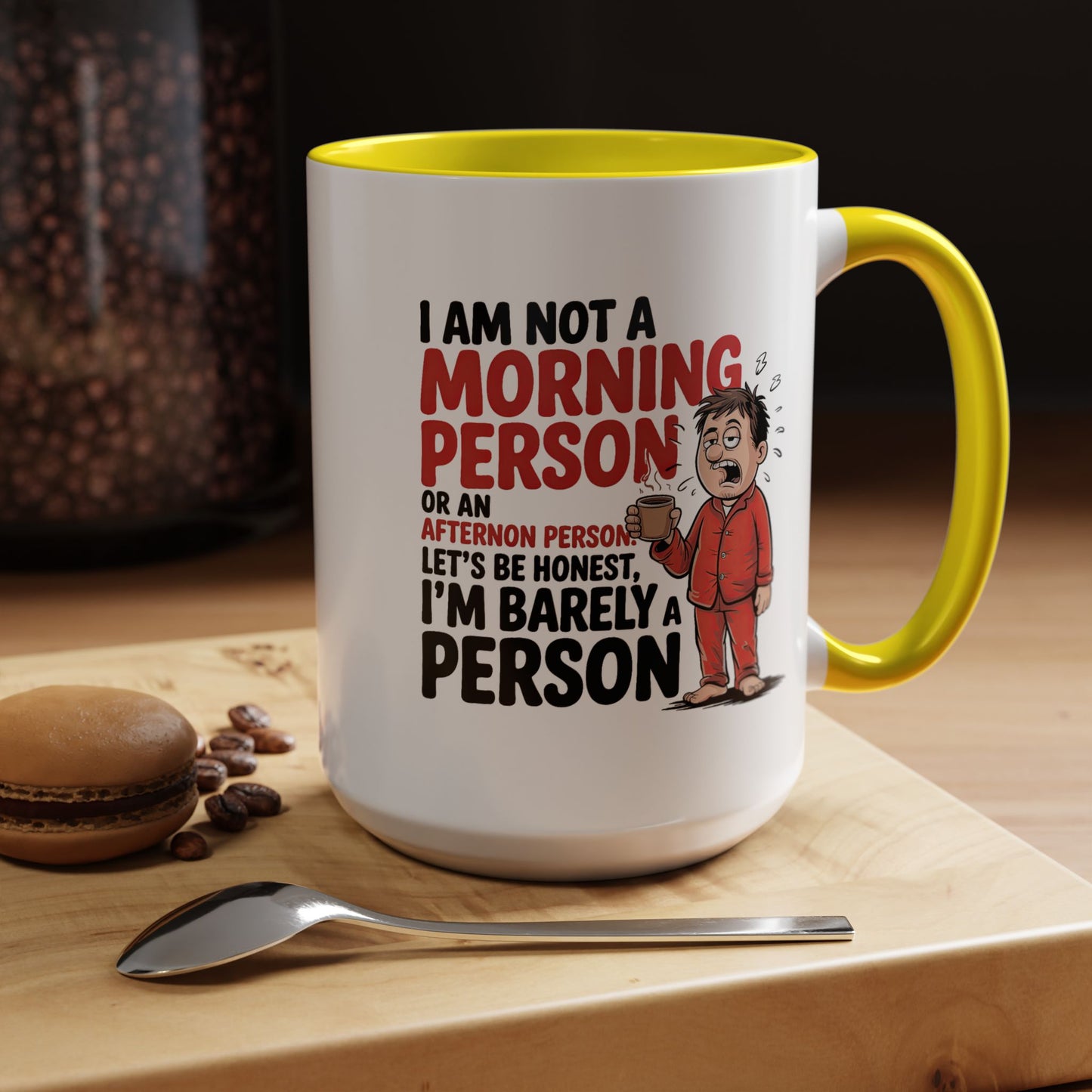 Adult Mug - I'm Not a Morning Person