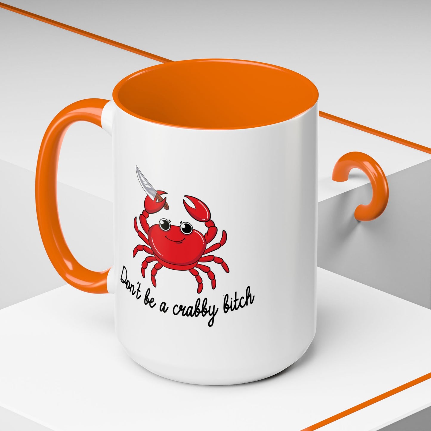 Adult Mug - Don't Be A Crabby Bitch