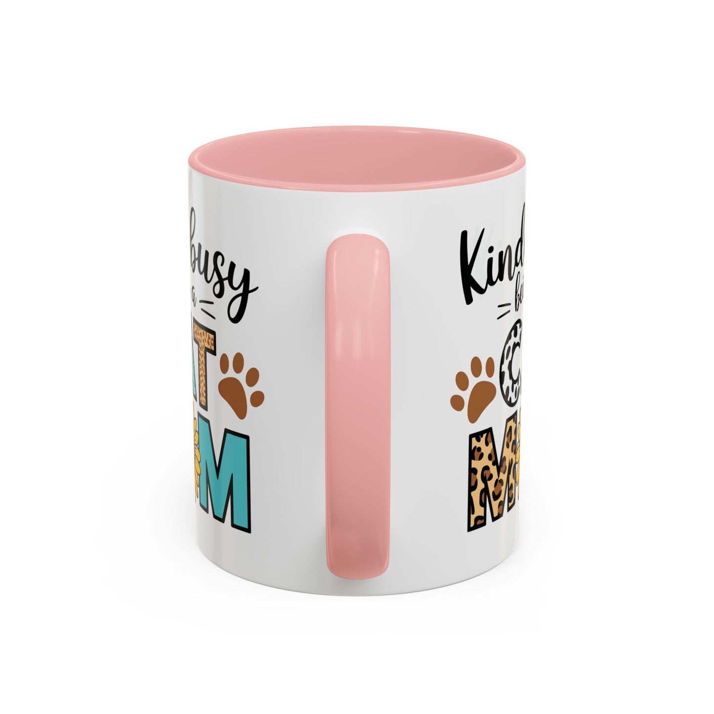 Animal Mug - Kinda Busy Being a Cat Mom
