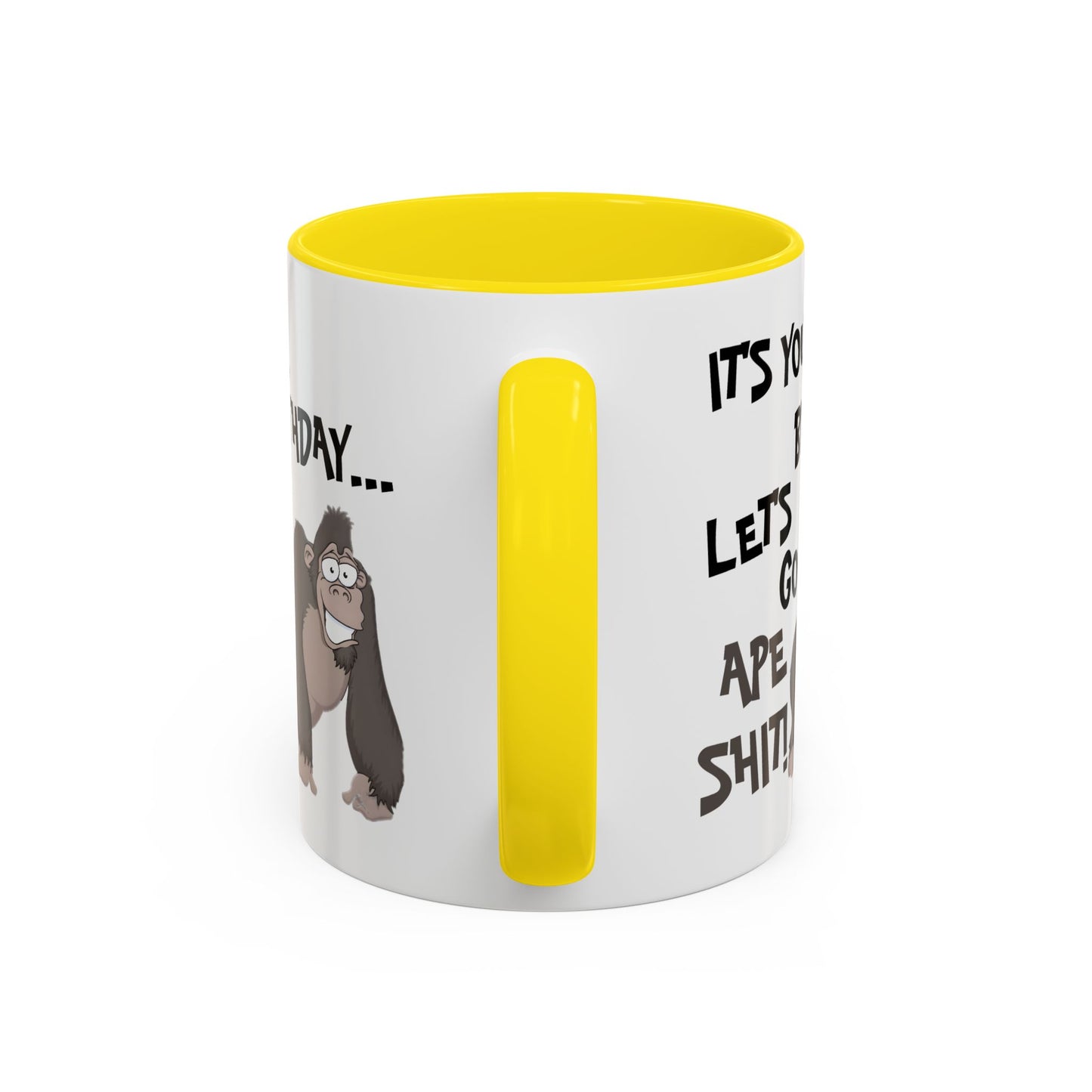 Birthday Mug - Let's Go Ape Shit