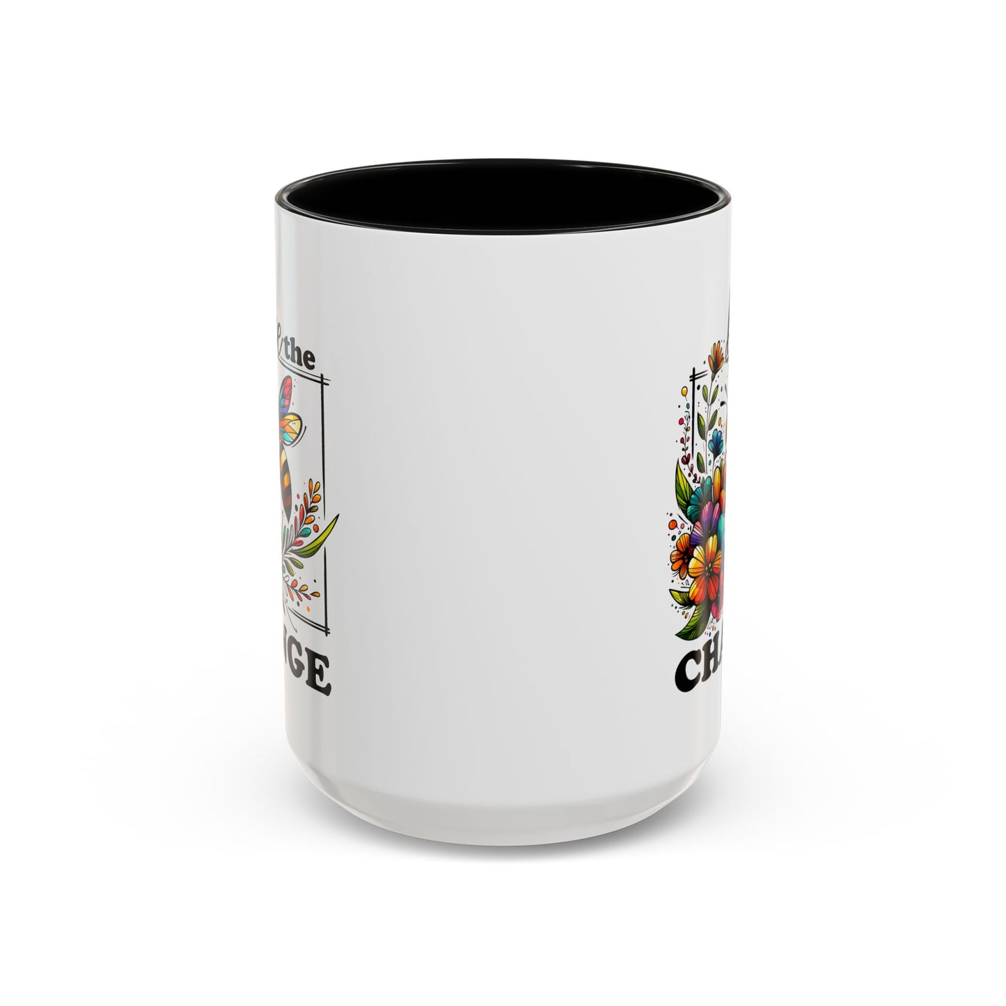 Motivation Mug - Bee The Change