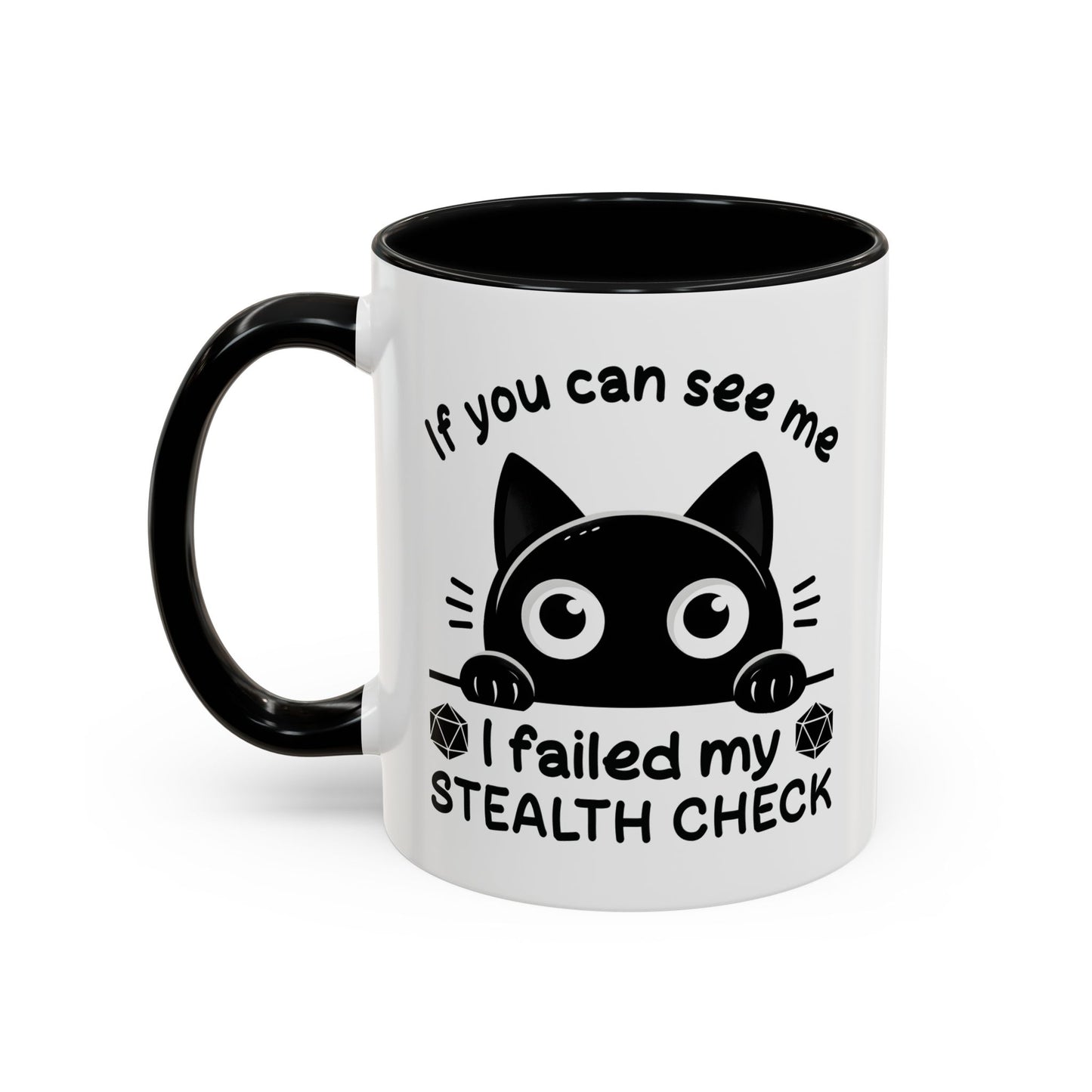 Humor Mug - If You Can See Me