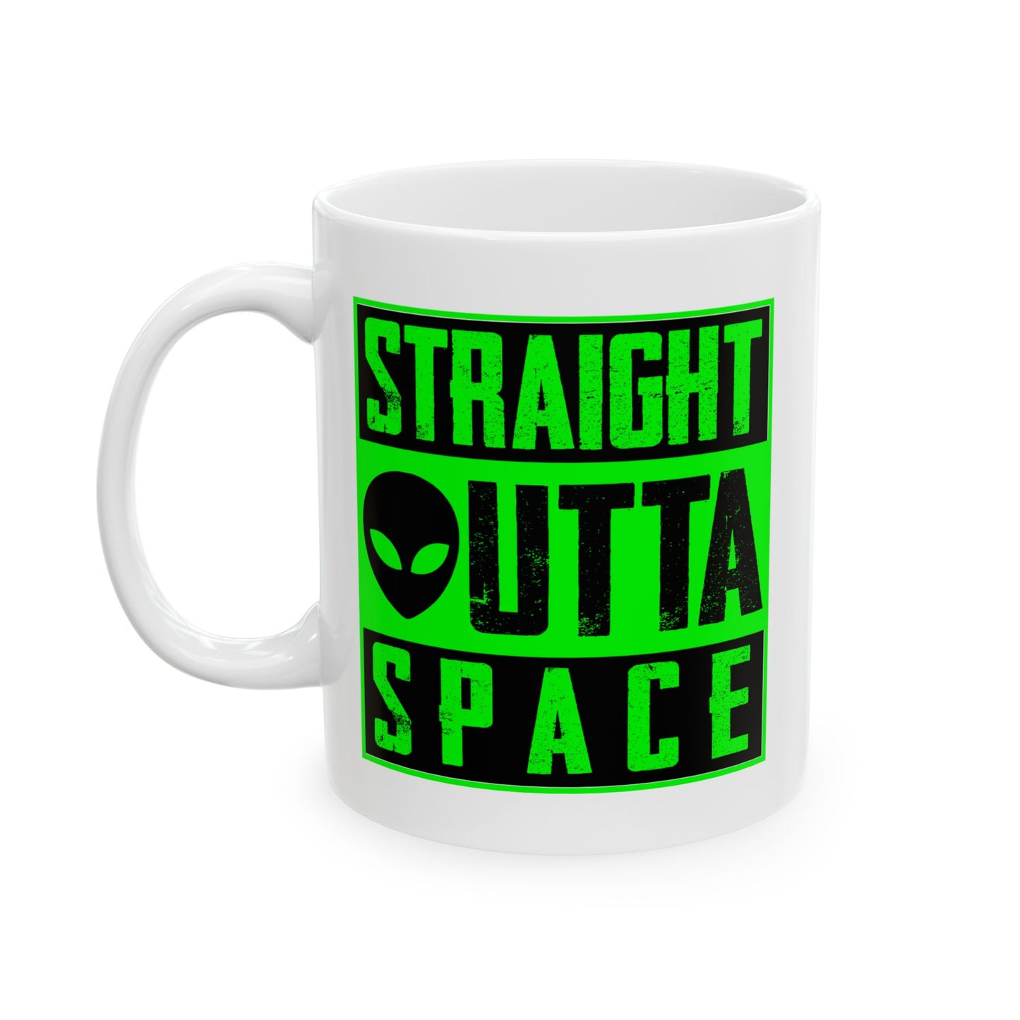 Alien Mug - Straight Outta Space