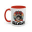 Animal Mug - First of All I'm a Delight