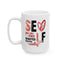 Wellness Mug - Self Love