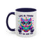 Wellness Mug - Life Is Tough Owl