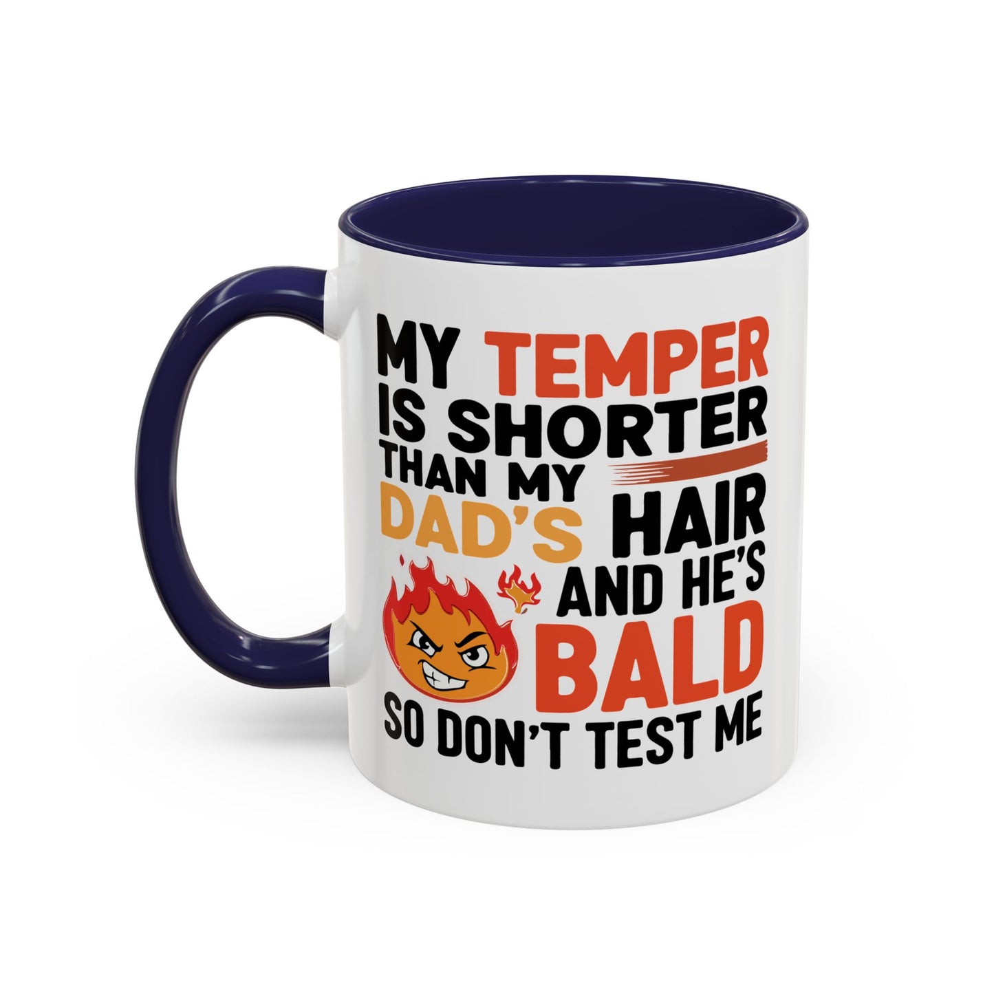 Humor Mug - My Temper