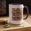 Humor Mug - Petty When Provoked