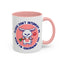 Humor Mug - Please Don't Interrupt Me