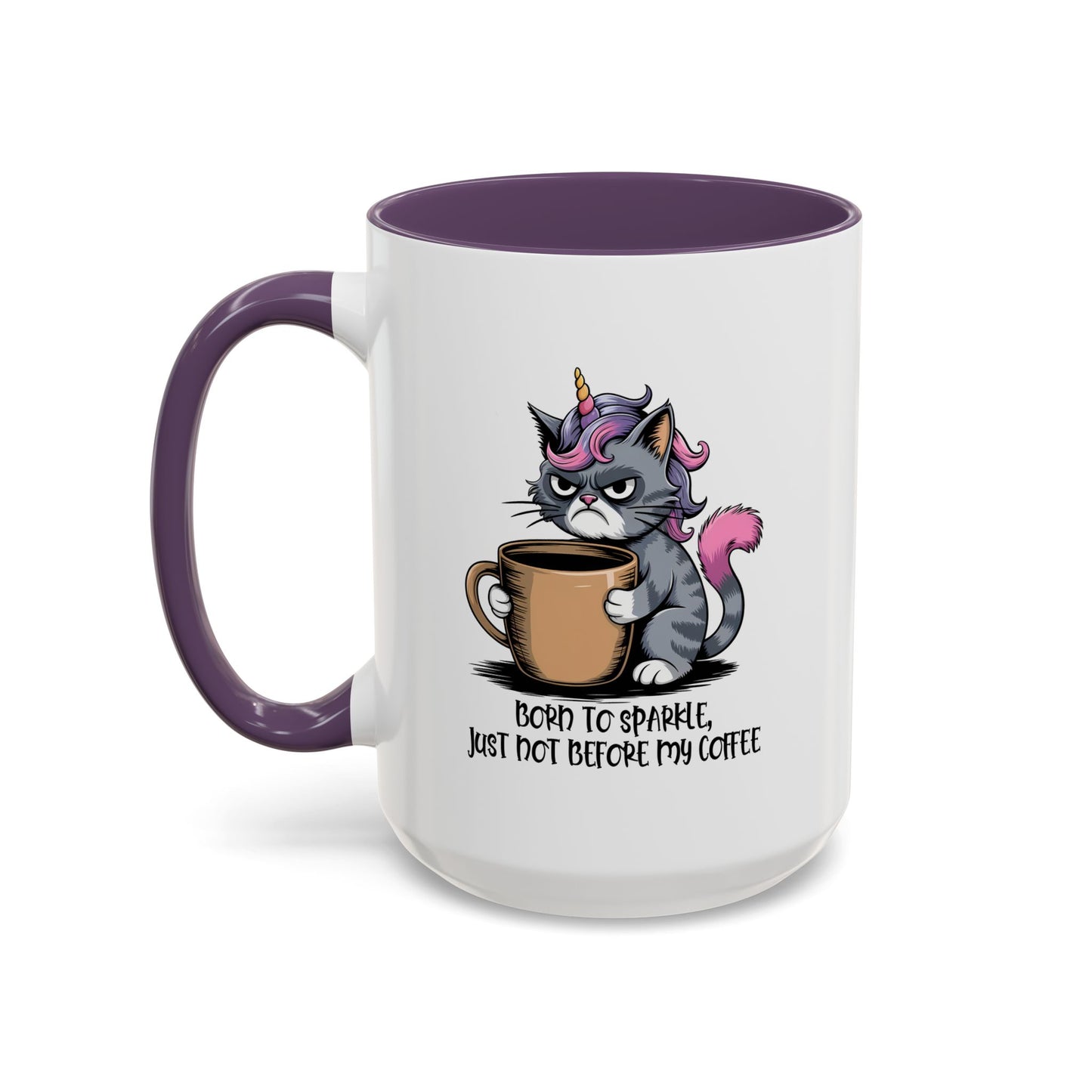 Humor Mug - Born to Sparkle, Just Not Before My Coffee