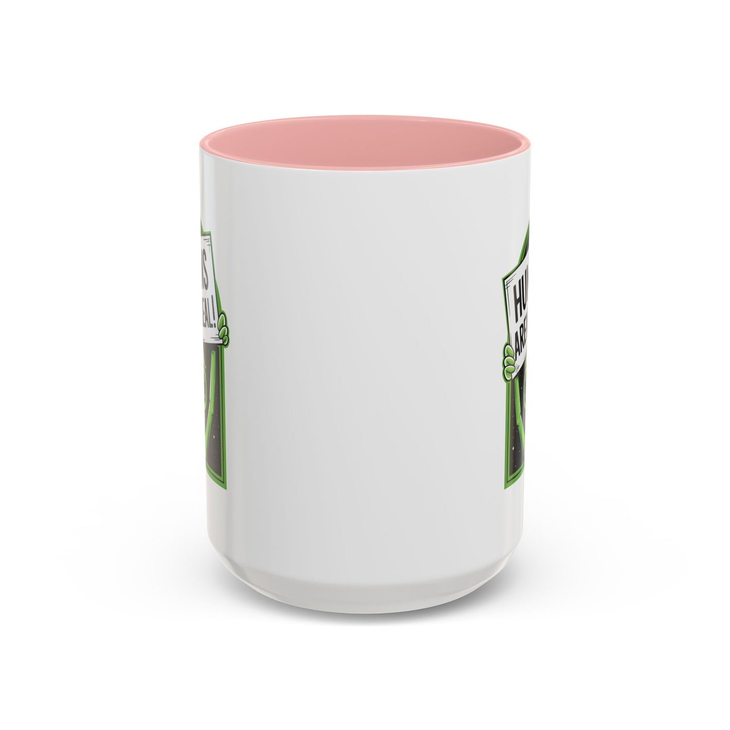 Alien Mug - Humans Aren't Real