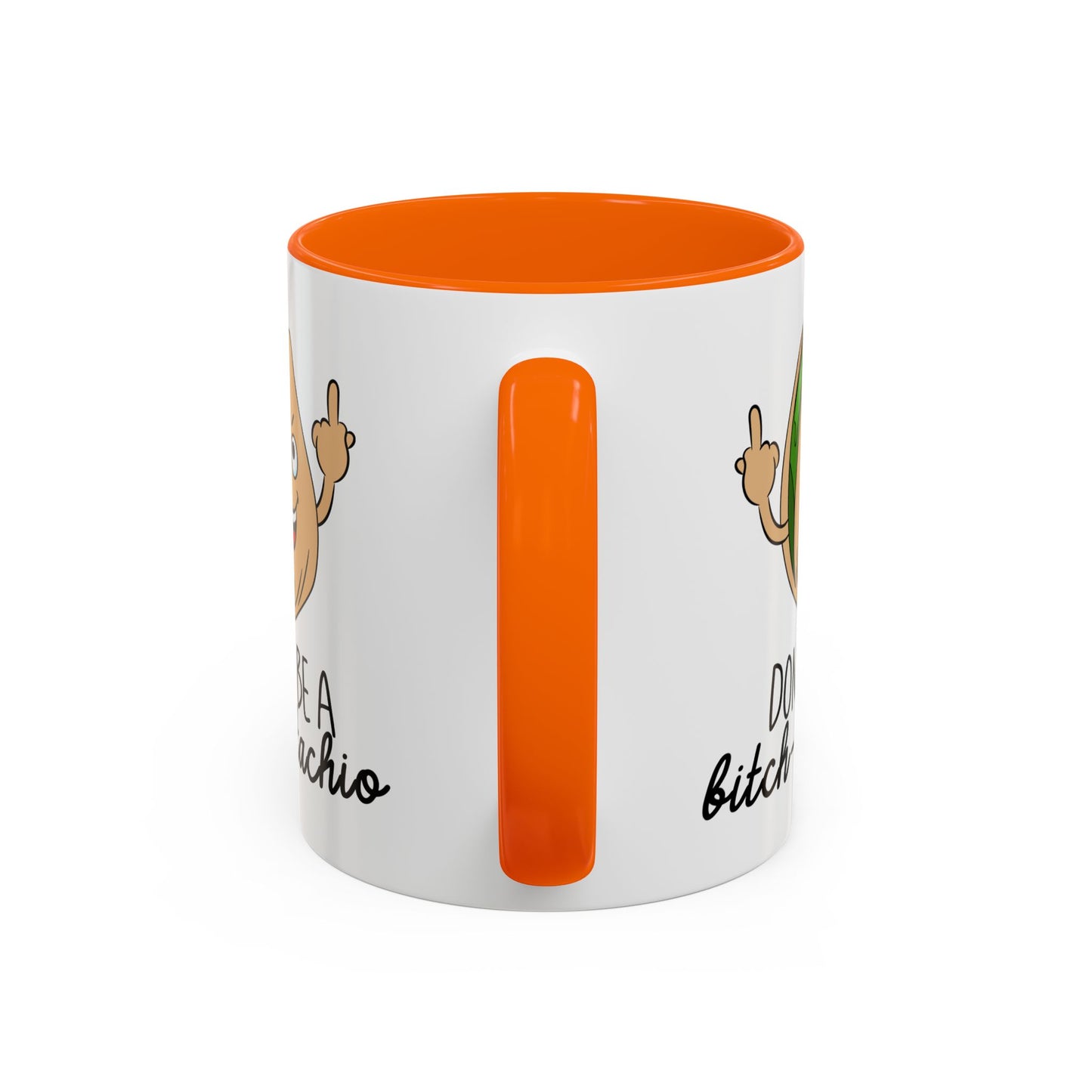 Adult Mug - Don't Be A Bitch-Stachio