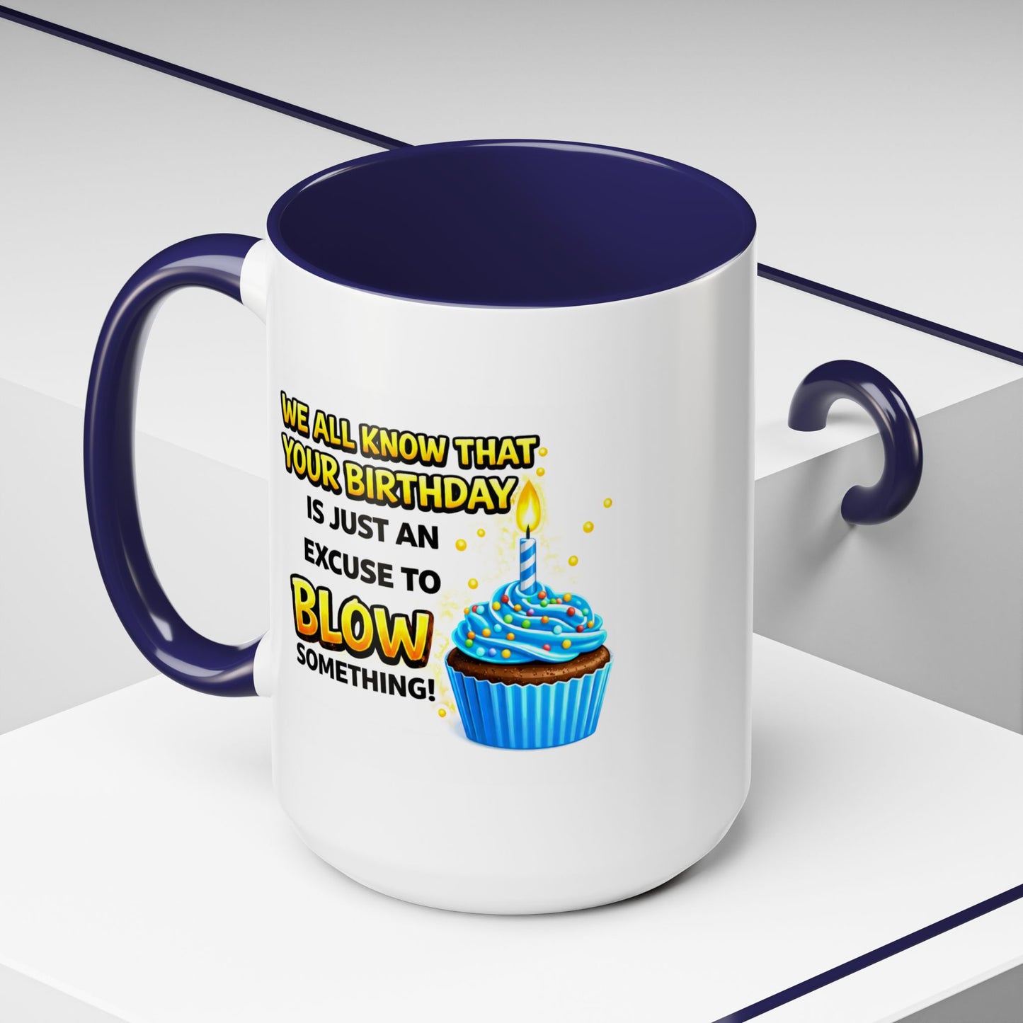 Birthday Mug - We All Know